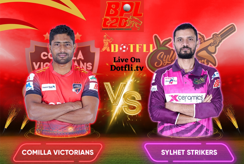 Comilla Victorians Vs Sylhet Strikers Highlight Match